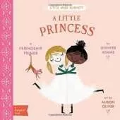 A Little Princess: A BabyLit® Friendship Primer
