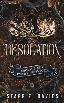 Desolation: A Post-Apocalyptic Dystopian Novel