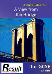A Study Guide to a View from the Bridge for GCSE: All Tiers