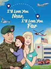 I'll Love You Near, I'll Love You Far