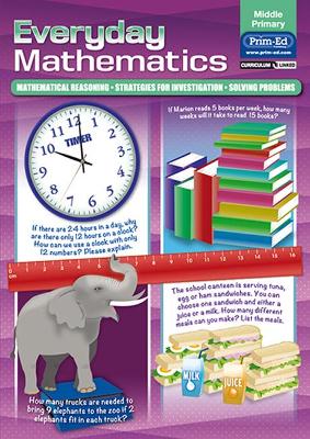 Everyday Mathematics: Mathematical Reasoning - Strategies for Investigation - Solving Problems