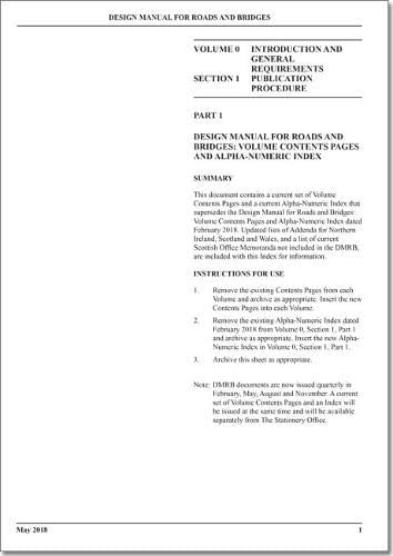Design manual for roads and bridges: Vol. 0: Introduction and general requirements, Section 1: Publication procedure, Part 1: Design manual for roads and bridges: volume contents pages and alpha-numeric index