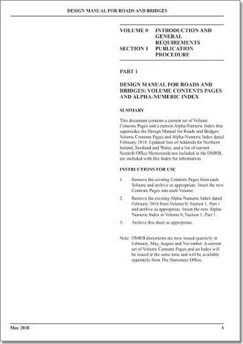 Design manual for roads and bridges: Vol. 0: Introduction and general requirements, Section 1: Publication procedure, Part 1: Design manual for roads and bridges: volume contents pages and alpha-numeric index