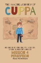 The Amazing Journey of Cuppa: Mission 3 Positivity