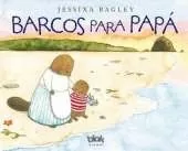 Barcos para papa  /  Boats for Papa