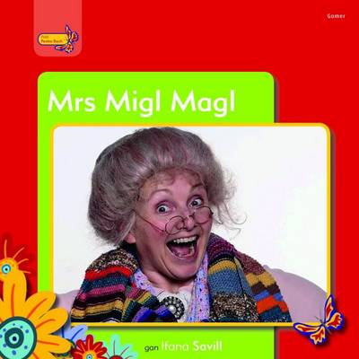 Mrs Migl Magl