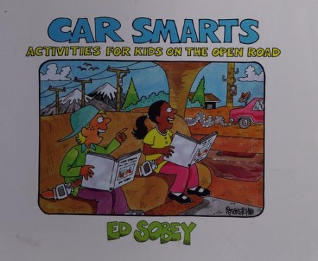 Car Smarts Activity Book for Adventurous Kids on the Open Road