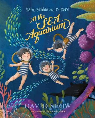 Sam, Sebbie and Di-Di-Di: At the S.E.A. Aquarium