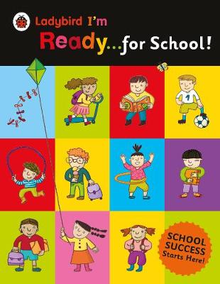 Ladybird I'm Ready for School!