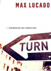 Turn (International Edition): Remembering Our Foundations