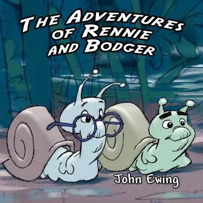 The Adventures of Rennie and Bodger