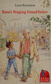 Rosa's Singing Grandfather