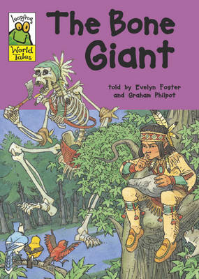 Leapfrog World Tales: The Bone Giant