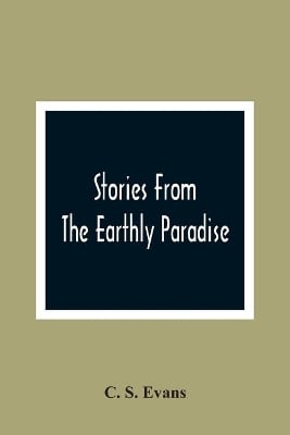 Stories From The Earthly Paradise