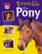 Bramble The Pony