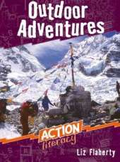 Action Literacy: Outdoor Adventures