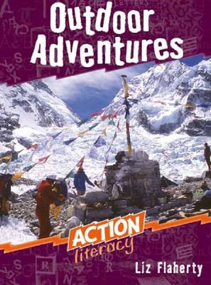 Action Literacy: Outdoor Adventures