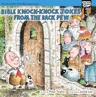 Bible Knock-Knock Jokes from the Back Pew