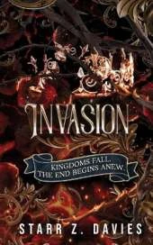 Invasion: A Dystopian Sci-Fantasy Novel