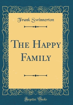 The Happy Family (Classic Reprint)