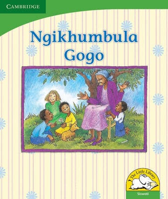 Ngikhumbula Gogo (Siswati)