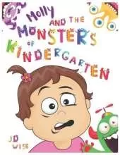 Molly and The Monsters of Kindergarten