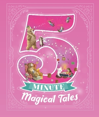 5 Minute Magical Tales