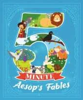 5 Minute Aesop's Fables