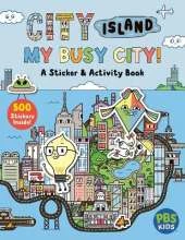 City Island: My Busy City A Sticker & Activity Book: Includes 500+ Stickers!