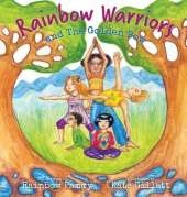 Rainbow Warriors and the Golden Bow: Yoga Adventure for Children