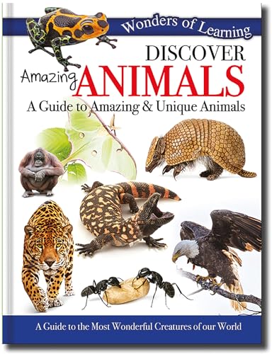 Discover Amazing Animals: A Guide to Amazing & Unique Animals