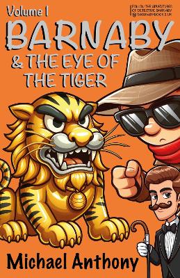 Barnaby: and the Eye of the Tiger