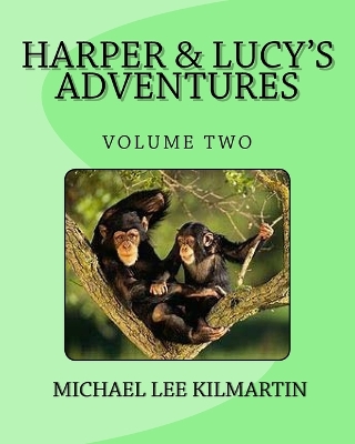 Harper & Lucy's Stories And Adventures: Let's Go And Check Out Our Playground