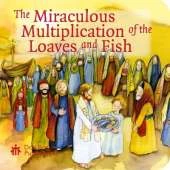 The Miraculous Multiplication of the Loaves and Fish