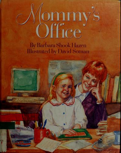 Mommy's Office