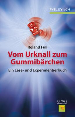 Vom Urknall zum Gummibarchen