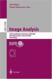 Image Analysis: 13th Scandinavian Conference, SCIA 2003 Halmstad, Sweden, June 29 - July 2, 2003 Proceedings