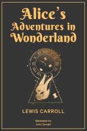 Alice’s Adventures in Wonderland (EditionSecond Edition)