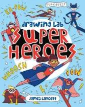 Drawing Lab: Superheroes