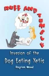 Ruff and Tumble - Invasion of the Dog Eating Yetis