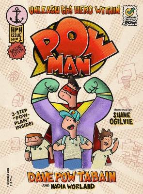Powman 1: Unleash the hero within