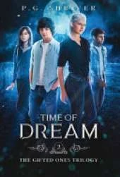 Time of Dreams: A Teen Superhero Fantasy