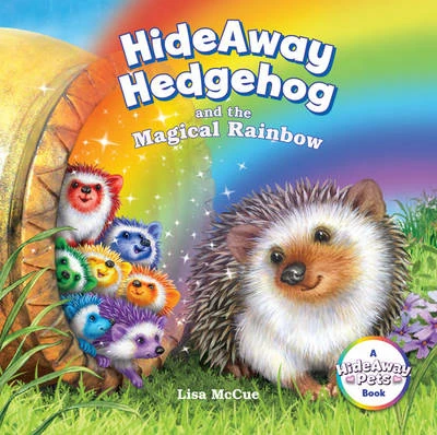 HideAway Hedgehog and the Magical Rainbow