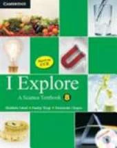 I Explore with CD-ROM: A Science Textbook for Class 8
