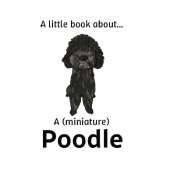A little book about a (miniature) Poodle