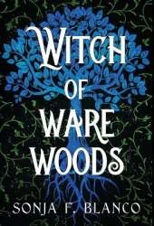 Witch of Ware Woods