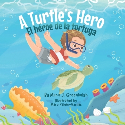 A Turtle's Hero / el Héroe de la Tortuga