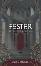 Fester: The Shadow Blood Tale