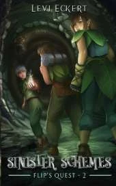 Sinister Schemes: Flip's Quest, Book 2