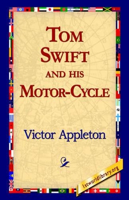 Tom Swift and His Motor-Cycle